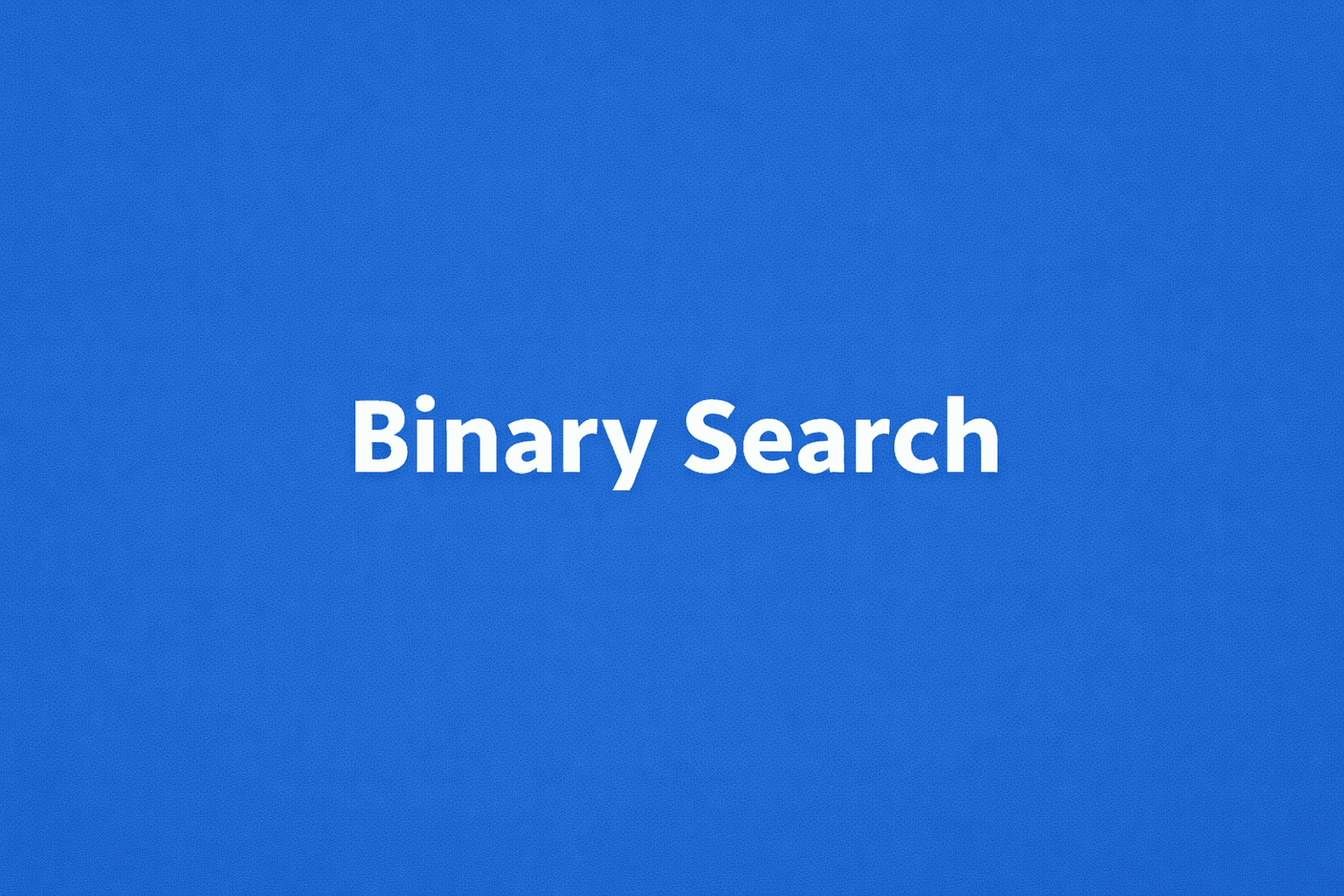 Binary Seach